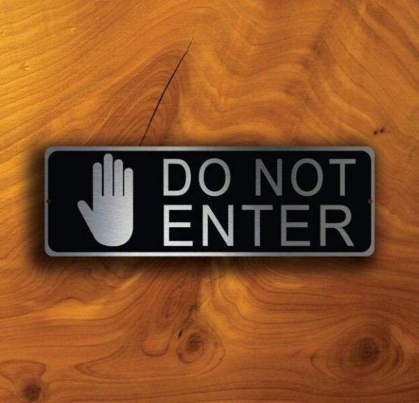 DO NOT ENTER Sign 3 1