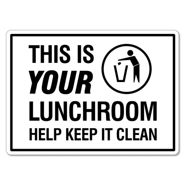 HY19 This Is Your Lunchroom Help Keep It Clean 1